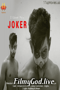 18 I Love You Joker 2021 UNCUT 11UpMovies Hindi Short Film